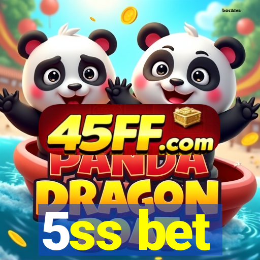 5ss bet